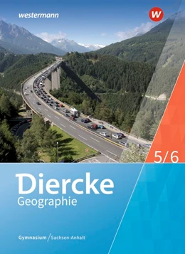 Abbildung von Diercke Geographie 5/6. Schulbuch. Gymnasien in Sachsen-Anhalt | 1. Auflage | 2020 | beck-shop.de