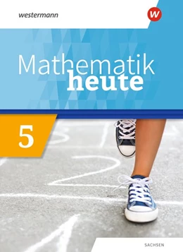 Abbildung von Mathematik heute 5. Schulbuch. Sachsen | 1. Auflage | 2020 | beck-shop.de