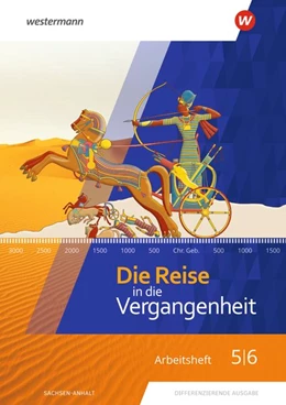 Abbildung von Die Reise in die Vergangenheit 5 / 6. Arbeitsheft. Sachsen-Anhalt | 1. Auflage | 2020 | beck-shop.de
