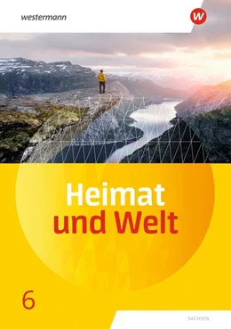 Abbildung von Heimat und Welt 6. Schulbuch. Sachsen | 1. Auflage | 2020 | beck-shop.de