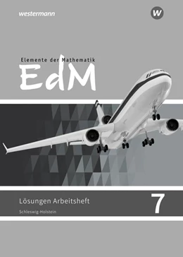 Abbildung von Elemente der Mathematik SI 7. Lösungen zum Arbeitsheft. G9. Schleswig-Holstein | 1. Auflage | 2020 | beck-shop.de