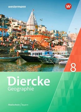Abbildung von Diercke Geographie 8. Schülerband. Realschulen in Bayern | 1. Auflage | 2020 | beck-shop.de