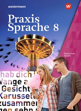 Abbildung von Praxis Sprache 8. Schulbuch. Bayern | 1. Auflage | 2020 | beck-shop.de