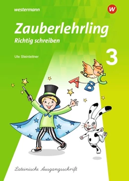 Abbildung von Zauberlehrling 3. Arbeitsheft LA - Lateinische Ausgangsschrift | 1. Auflage | 2020 | beck-shop.de