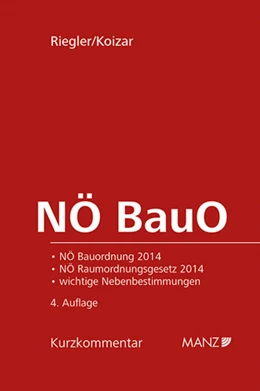 Abbildung von Riegler / Koizar | NÖ BauO Niederösterreichische Bauordnung 2014 | 4. Auflage | 2019 | beck-shop.de