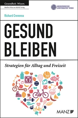 Abbildung von Crevenna | Gesund bleiben | 1. Auflage | 2020 | beck-shop.de