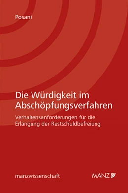 Abbildung von Posani | Die Würdigkeit im Abschöpfungsverfahren | 1. Auflage | 2019 | beck-shop.de