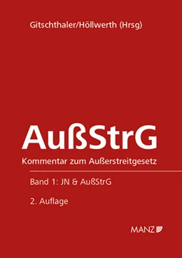 Abbildung von Gitschthaler / Höllwerth | Kommentar zum Außerstreitgesetz | 2. Auflage | 2019 | beck-shop.de
