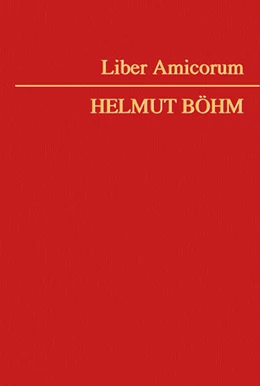 Abbildung von Auer / Faber | Liber Amicorum Helmut Böhm | 1. Auflage | 2019 | beck-shop.de
