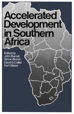 Abbildung von Barratt | Accelerated Development in Southern Africa | 1. Auflage | 2016 | beck-shop.de