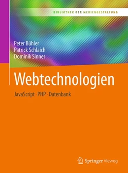 Abbildung von Bühler / Schlaich | Webtechnologien | 1. Auflage | 2018 | beck-shop.de