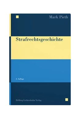 Abbildung von Pieth | Strafrechtsgeschichte | 2. Auflage | 2020 | beck-shop.de