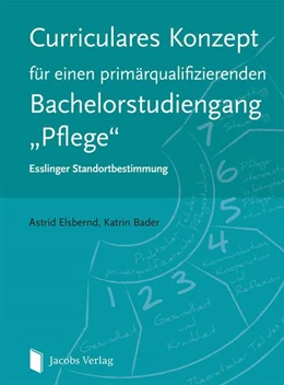 Abbildung von Elsbernd / Bader | Curriculares Konzept für einen primärqualifizierenden Bachelorstudiengang 