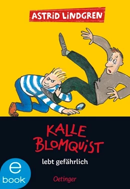 Abbildung von Lindgren | Kalle Blomquist 2. Kalle Blomquist lebt gefährlich | 1. Auflage | 2019 | beck-shop.de