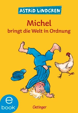 Abbildung von Lindgren | Michel aus Lönneberga 3. Michel bringt die Welt in Ordnung | 1. Auflage | 2019 | beck-shop.de