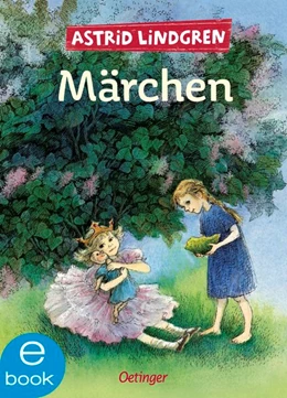Abbildung von Lindgren | Astrid Lindgrens Märchen | 1. Auflage | 2019 | beck-shop.de