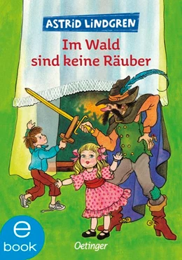 Abbildung von Lindgren | Im Wald sind keine Räuber | 1. Auflage | 2019 | beck-shop.de