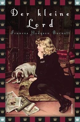 Abbildung von Burnett | Der kleine Lord (Roman) | 1. Auflage | 2015 | beck-shop.de