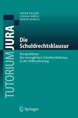 Abbildung von Balzer / Kröll | Die Schuldrechtsklausur | 1. Auflage | 2006 | beck-shop.de