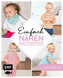 Abbildung von Ludwig / Wilbat | Einfach nähen - Babykleidung | 1. Auflage | 2020 | beck-shop.de