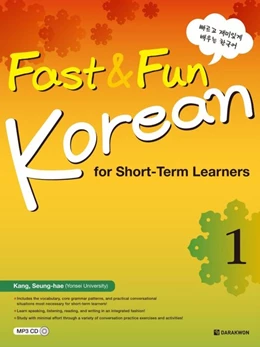 Abbildung von Fast & Fun Korean for Short -Term Learners 1 (A1) (englische Ausgabe). Kurs- und Übungsbuch + Download | 1. Auflage | 2020 | beck-shop.de