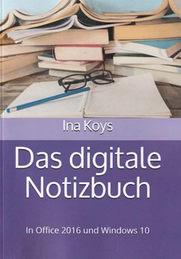 Abbildung von Ina | Das digitale Notizbuch | 1. Auflage | 2020 | beck-shop.de