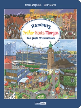 Abbildung von Moritz | Hamburg. Früher - Heute - Morgen | 1. Auflage | 2020 | beck-shop.de