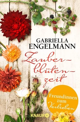 Abbildung von Engelmann | Zauberblütenzeit - Freundinnen zum Verlieben | 1. Auflage | 2020 | beck-shop.de