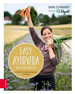 Abbildung von Schwandt | Easy Ayurveda - Das Kochbuch | 1. Auflage | 2020 | beck-shop.de