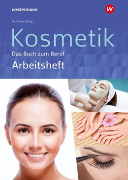 Abbildung von Marquardt / Kuska | Kosmetik - Das Buch zum Beruf. Arbeitsheft | 3. Auflage | 2021 | beck-shop.de