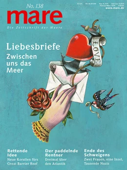 Abbildung von Gelpke | mare - Die Zeitschrift der Meere / No. 138 / Liebesbriefe | 1. Auflage | 2020 | 138 | beck-shop.de