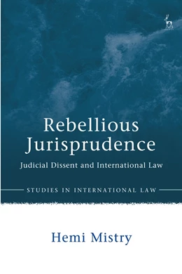 Abbildung von Mistry | Rebellious Jurisprudence | 1. Auflage | 2025 | beck-shop.de