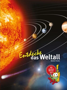 Abbildung von Fischer | Entdecke das Weltall | 1. Auflage | 2020 | beck-shop.de