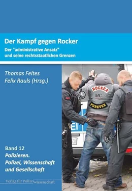 Abbildung von Feltes / Rauls | Der Kampf gegen Rocker | 1. Auflage | 2020 | beck-shop.de