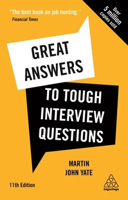 Abbildung von Yate | Great Answers to Tough Interview Questions | 11. Auflage | 2020 | beck-shop.de