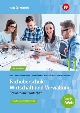 Abbildung von Blank / Menne | Fachoberschule Wirtschaft und Verwaltung - Schwerpunkt Wirtschaft. Schulbuch. Klasse 11 | 3. Auflage | 2020 | beck-shop.de