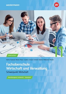 Abbildung von Siebertz / Menne | Fachoberschule Wirtschaft und Verwaltung - Schwerpunkt Wirtschaft. Arbeitsheft. Klasse 11 | 3. Auflage | 2020 | beck-shop.de