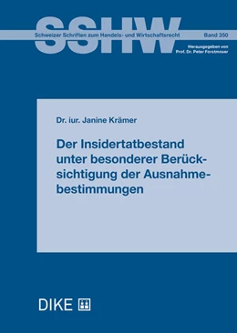 Abbildung von Krämer | Der Insidertatbestand unter besonderer Berücksichtigung der Ausnahmebestimmungen | 1. Auflage | 2019 | Band 350 | beck-shop.de