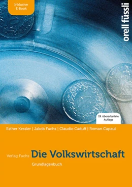 Abbildung von Kessler / Fuchs | Die Volkswirtschaft – inkl. E-Book | 19. Auflage | 2020 | beck-shop.de