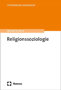 Abbildung von Ebertz | Religionssoziologie | 1. Auflage | 2026 | beck-shop.de