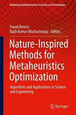 Abbildung von Bennis / Bhattacharjya | Nature-Inspired Methods for Metaheuristics Optimization | 1. Auflage | 2020 | beck-shop.de