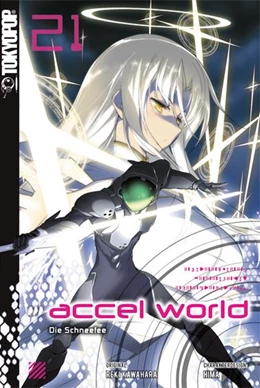 Abbildung von Kawahara / Hima | Accel World - Novel 21 | 1. Auflage | 2020 | beck-shop.de