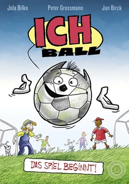 Abbildung von Großmann / Bilko | Ich Ball | 1. Auflage | 2021 | beck-shop.de