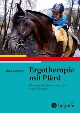 Abbildung von Schläffer | Ergotherapie mit Pferd | 1. Auflage | 2019 | beck-shop.de