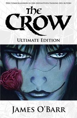 Abbildung von O'Barr | The Crow - Ultimate Edition | 1. Auflage | 2020 | beck-shop.de