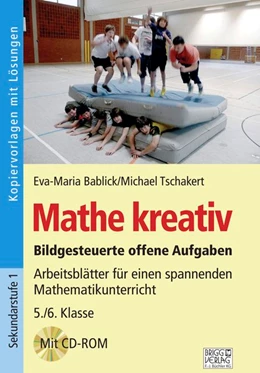 Abbildung von Bablick / Tschakert | Mathe kreativ 5./6. Klasse | 1. Auflage | 2020 | beck-shop.de