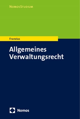 Abbildung von Franzius | Allgemeines Verwaltungsrecht | 1. Auflage | 2025 | beck-shop.de