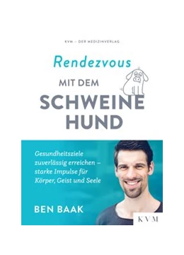 Abbildung von Baak | Rendezvous mit dem Schweinehund | 1. Auflage | 2020 | beck-shop.de