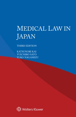 Abbildung von Kai / Sato | Medical Law in Japan | 3. Auflage | 2020 | beck-shop.de