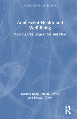 Abbildung von Coyne / Kang | Adolescent Health and Well-Being | 1. Auflage | 2025 | beck-shop.de
